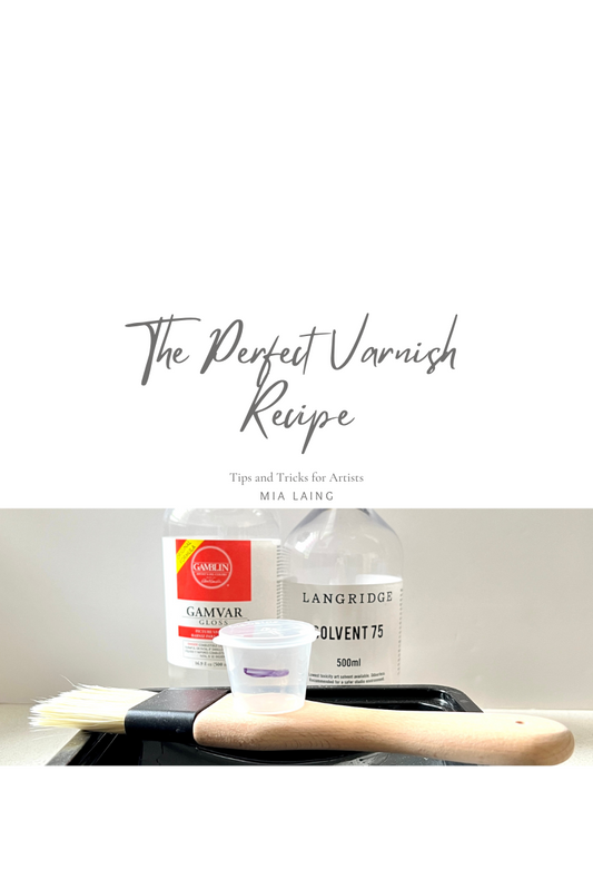 Mia's Perfect Varnish Recipe