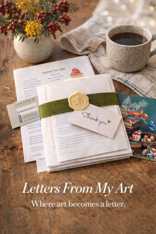 Letters From My Art - #2 Anyone Can Cake