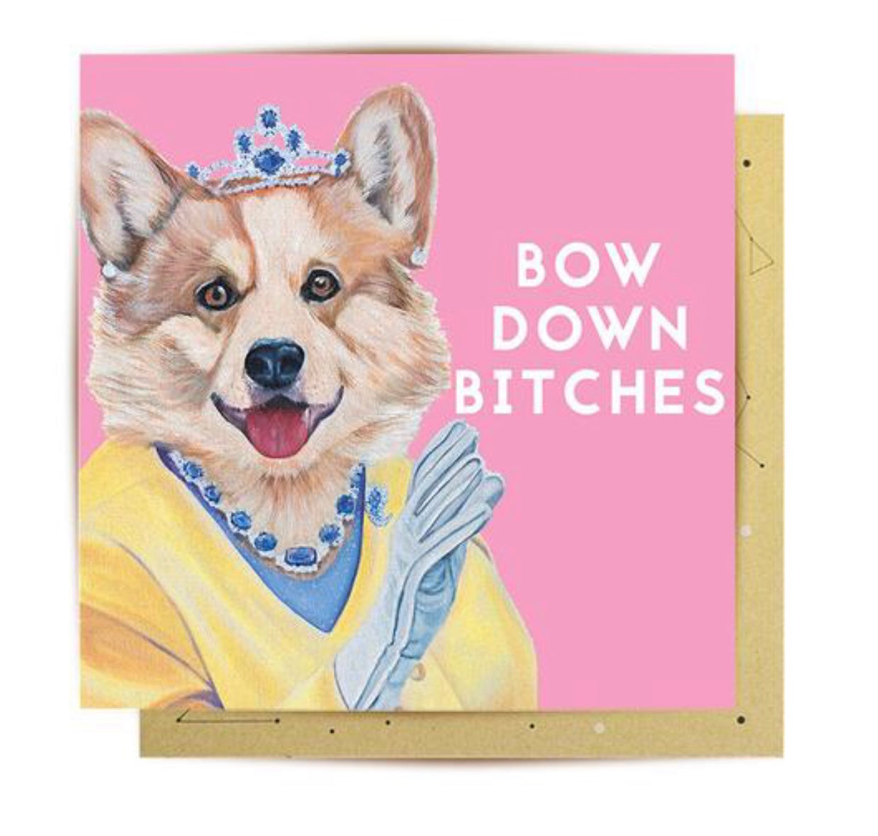 Bow Down Bitches